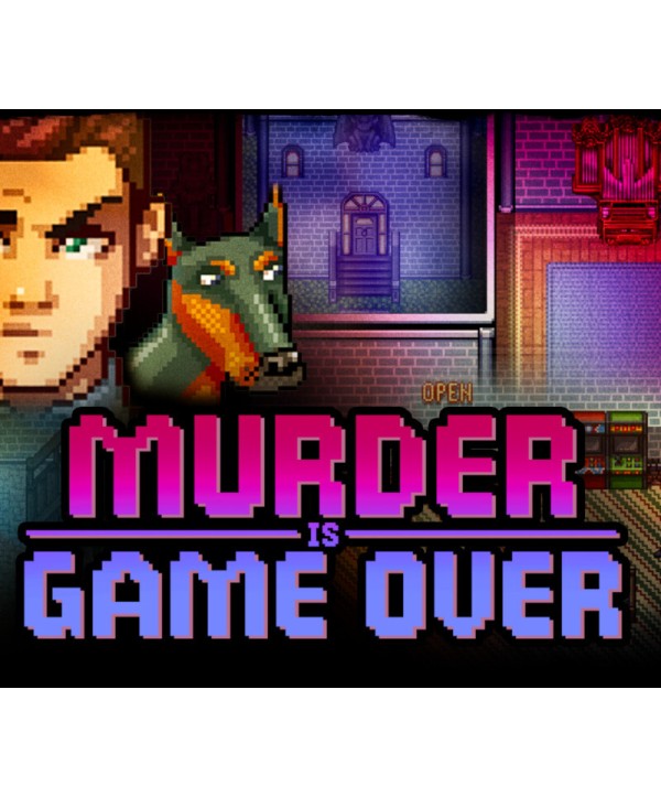 Murder Is Game Over Steam Key GLOBAL